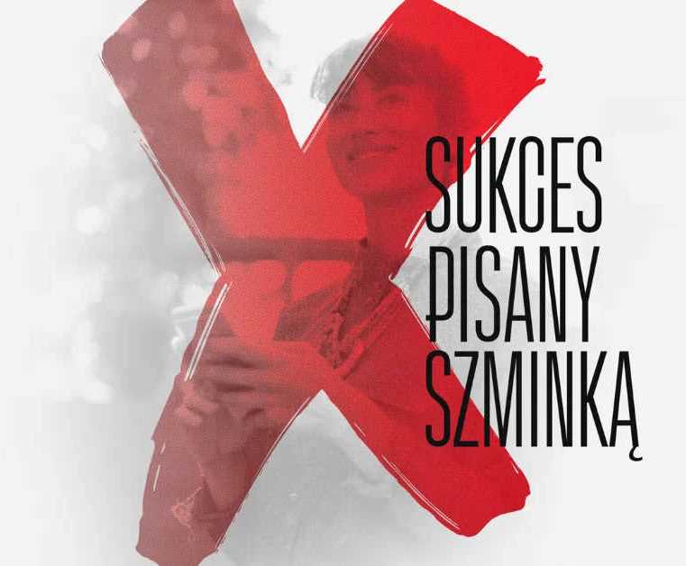 Sukces pisany szminką